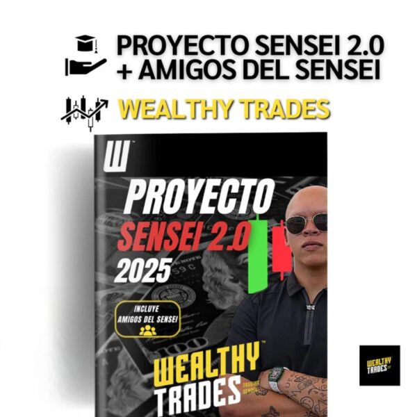 Proyecto Sensei 2.0 + Amigos del Sensei (Grupo VIP) 2024 - Sebastián Rodríguez📘📈