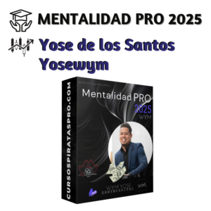 Masterclass Mentalidad Pro Autosabotaje 2025 - Yose de los Santos Yosewym 📗📈