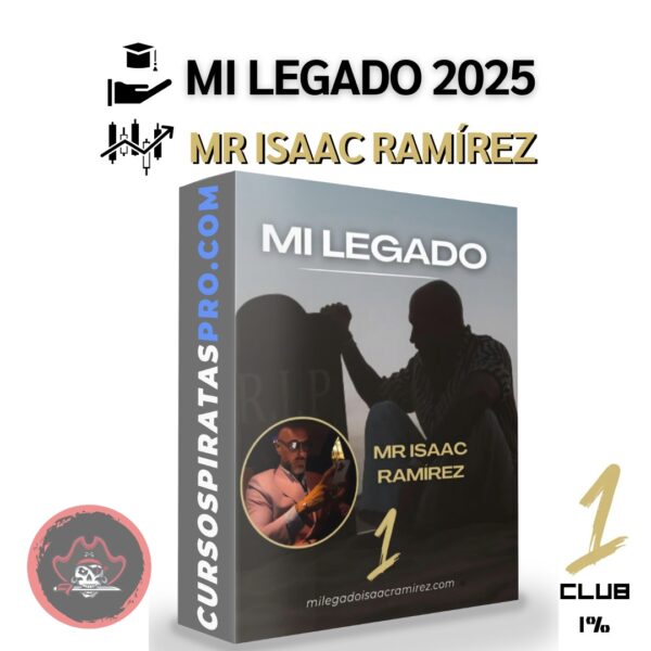 Curso Mr Isaac Ramírez 2025 - Mi Legado
